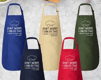 Don’t Worry I Can Do This I Watched a YouTube Video Grill Apron, Adjustable Neck, Full-Length Personalized Kitchen Apron with Pockets