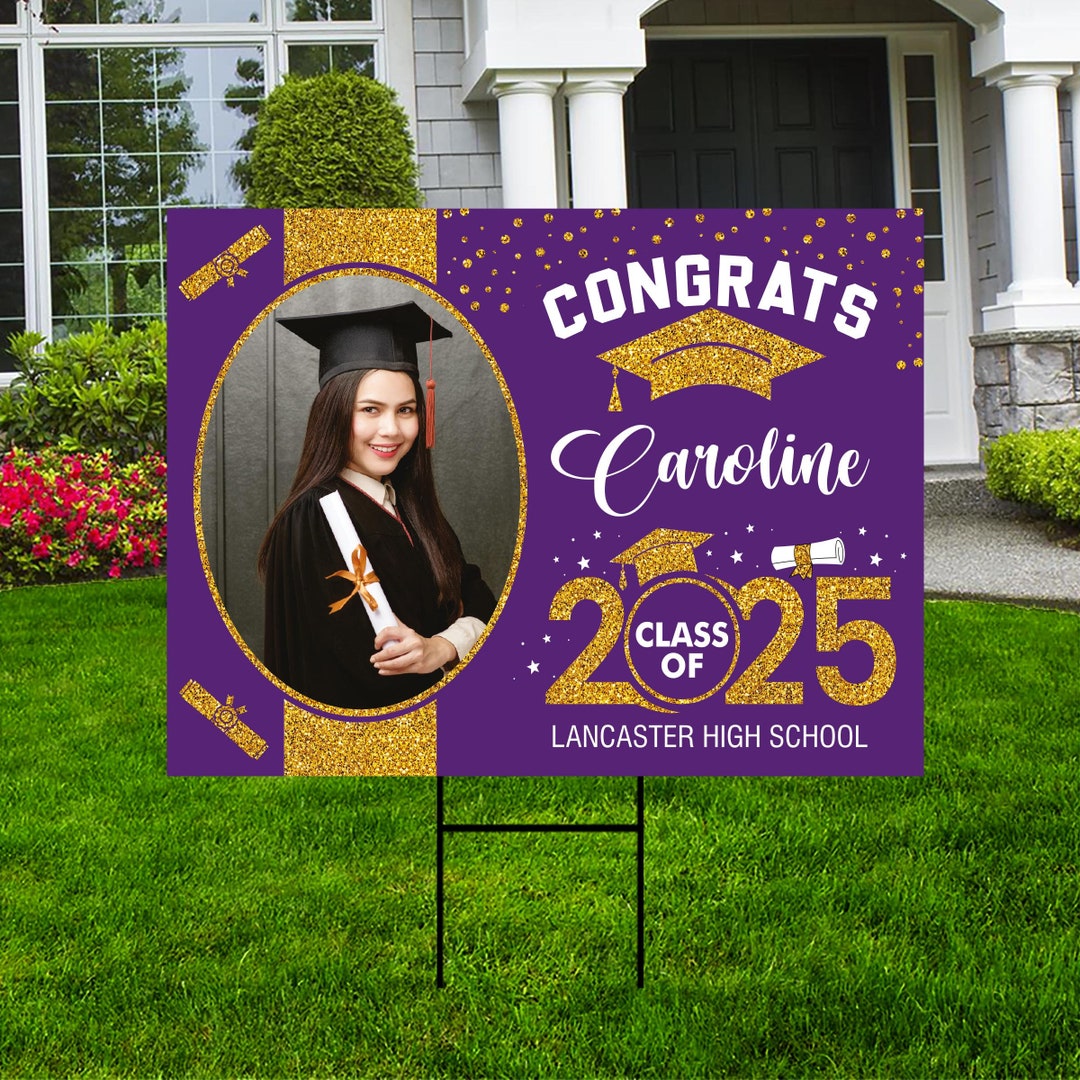 Personalized Graduation Yard Sign 2025 With Photo, 2025 Senior Grad Sign, Class of 2025, Custom