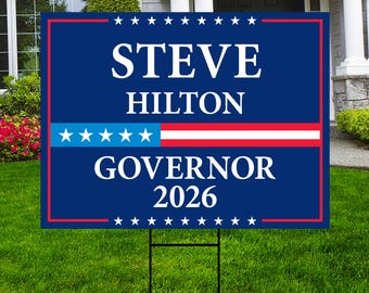 Steve Hilton For California Governor 2026 Yard Sign, Corrugated Plastic Governor Elections Race Red White Blue Yard Sign with Metal H-Stake