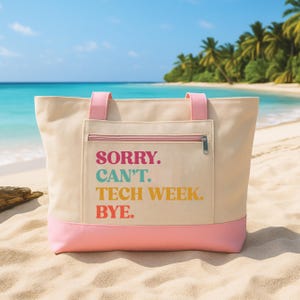 Sorry Can’t Tech Week Bye Zipper Tote Bag, Theatre Crew Tote, Stage Manager Gift, Drama Club Canvas Bag, Backstage Life Tote