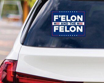 F’elon and the Felon Vinyl Sticker - Etsy