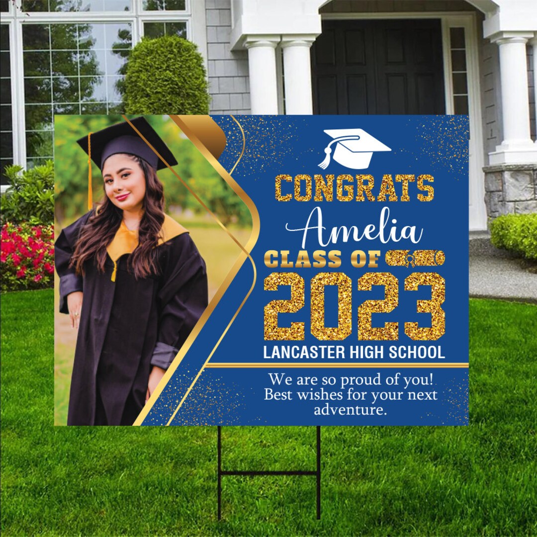 Personalized Graduation Yard Sign 2023 With Photo Grad Sign Etsy