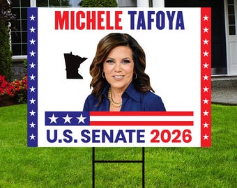 Michele Tafoya For Minnesota Senate 2026 Yard Sign, Corrugated Plastic Senate Elections Race Red White Blue Yard Sign with Metal H-Stake