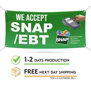 May include: Green banner with white text that reads "WE ACCEPT SNAP/EBT". The banner also features a green and purple SNAP logo and a black and white image of a credit card reader. The banner also includes the text "Supplemental Nutrition Assistance Program".
