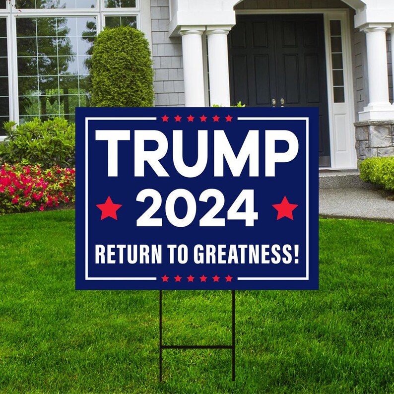 Trump 2024 Yard Sign 18 X 12 Coroplast Visible Etsy