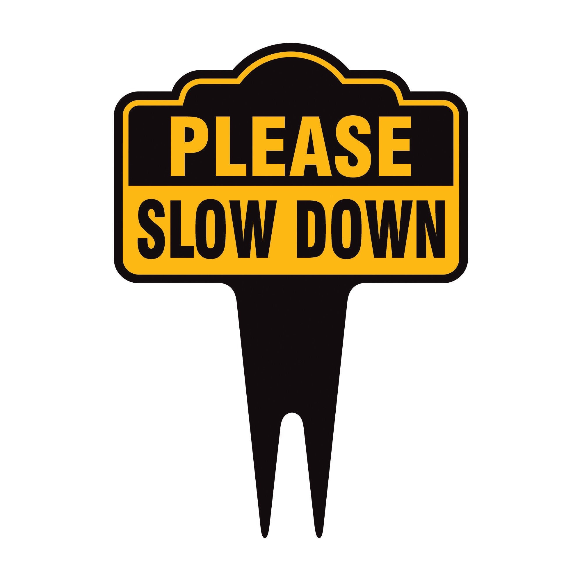 Please Slow Down Yard Sign 10” X 14” - Rust-free Aluminum Slow
