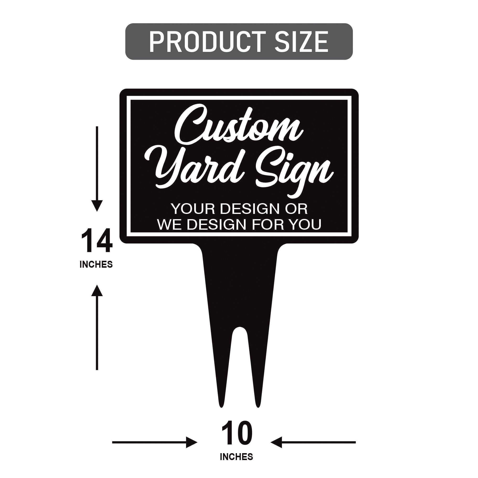 Custom Aluminum Yard Sign 10” X 14”, Rust-free Personalized Metal ...