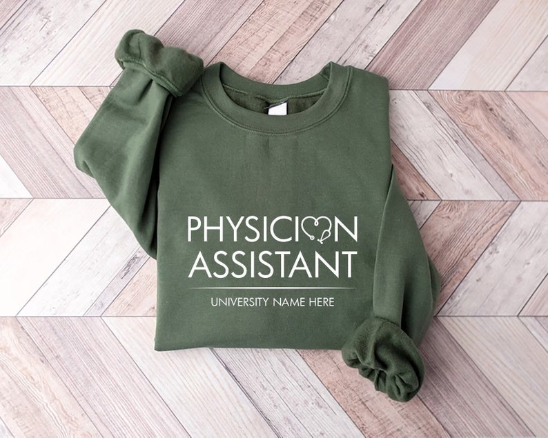 Custom Physician Assistant Sweatshirt, Personalized Physician Associate University Sweatshirt, College University Graduation Sweater Gifts image 1