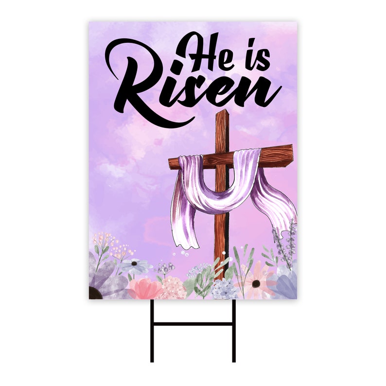 Happy Easter He is Risen Yard Sign, Coroplast Jesus Easter Sign ...