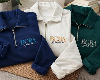 BCBA Embroidered Quarter Zip Sweatshirt, Personalized Behavior Analyst Pullover, ABA Therapist Gift, Custom Name Workwear Apparel