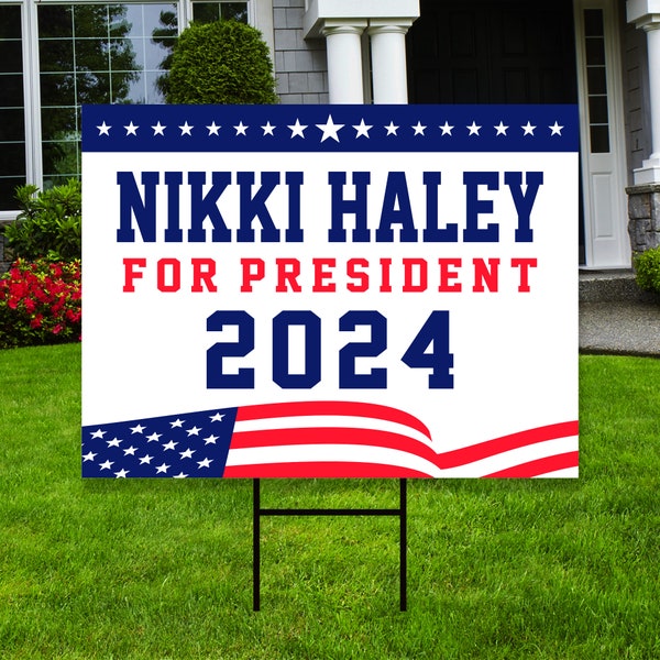 Nikki Haley 2024 Yard Sign - Coroplast Nikki Haley For President 2024 Lawn Sign, 2024 President Election Haley Signs with Metal H-Stake