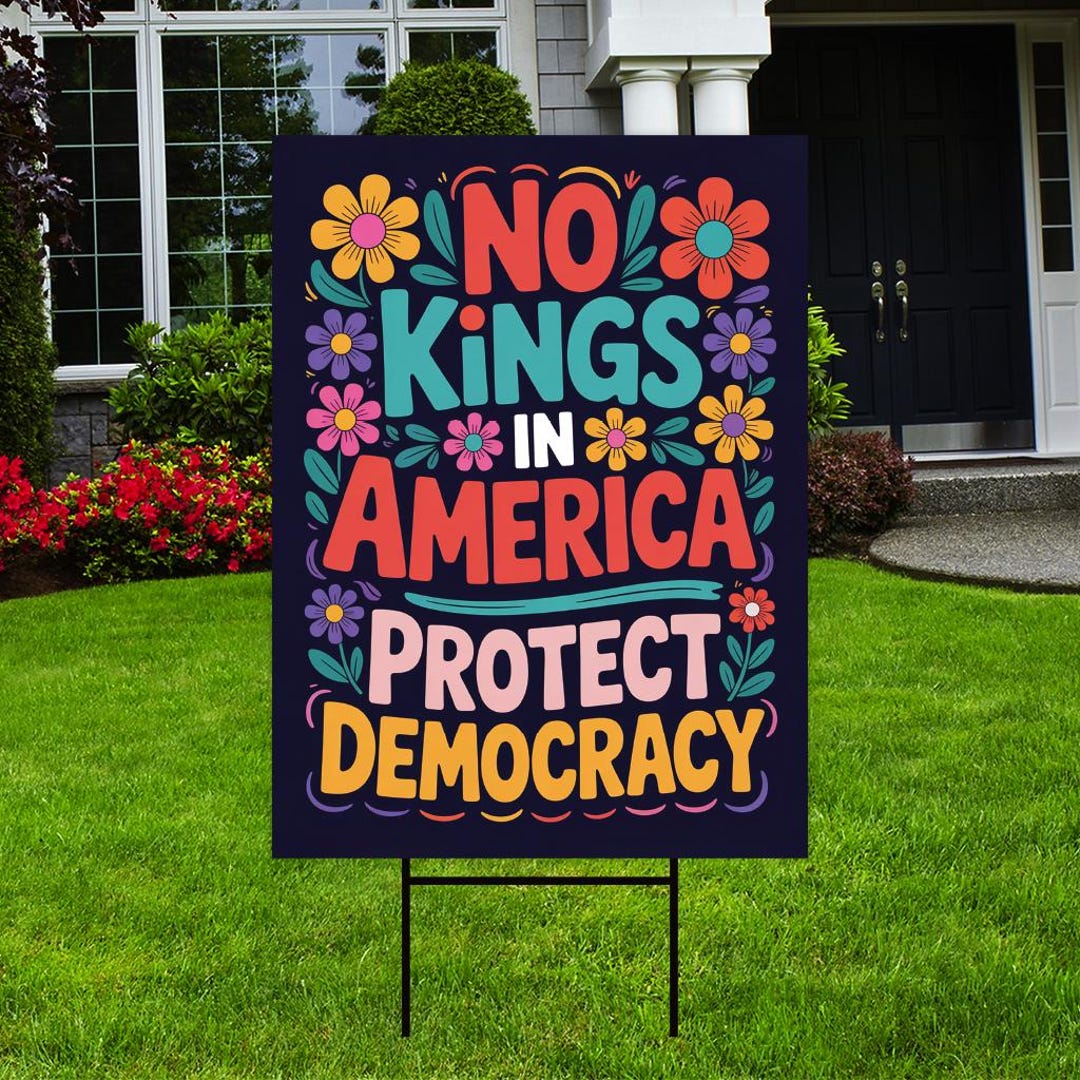 No Protect No Kings Protect Democracy Yard Sign, Resist Hate Lawn Sign, Anti-trump ...
