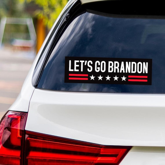 Let's Go Brandon Sticker Vinyl Decal - Anti Joe Biden Lets Go Brandon  Bumper Sticker Decal - 10 x 3