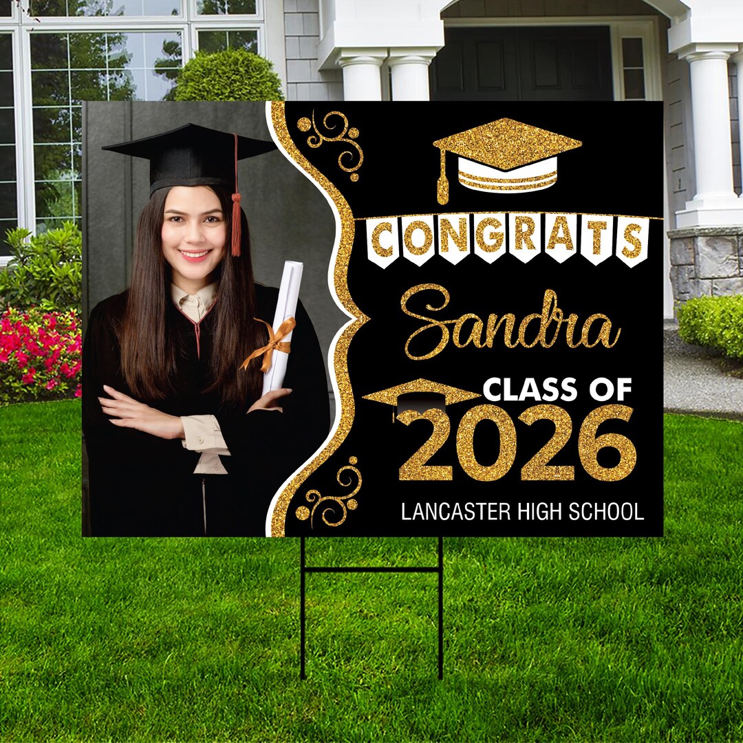 Personalized Graduation Yard Sign 2026 With Photo, 2026 Senior Grad ...