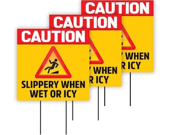 Pack of 3 Caution Slippery When Wet Or Icy Yard Sign - Coroplast Visible Text Caution Slippery When Wet Yard Sign with Stakes