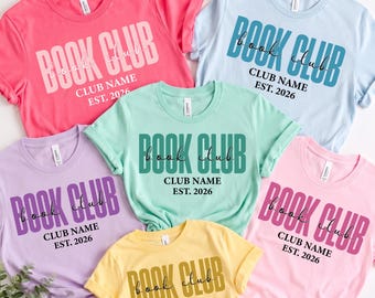 Personalized Book Club Friends Shirt, Custom Reading Circle Tee, Club Name and Est Year Design, Matching Reader Outfit, Gift for Readers