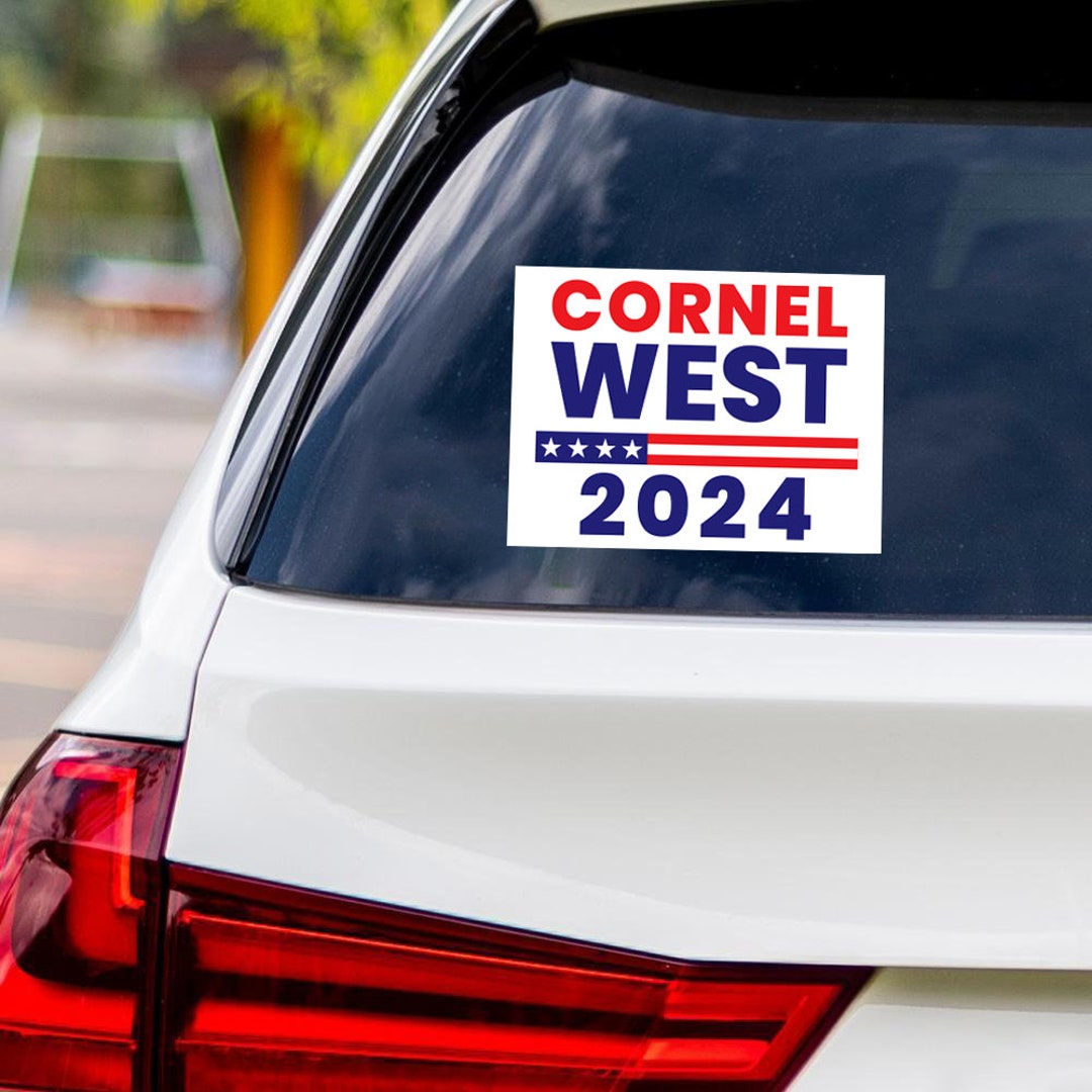 Cornel West 2024 Sticker Vinyl Decal West for President Sign Etsy
