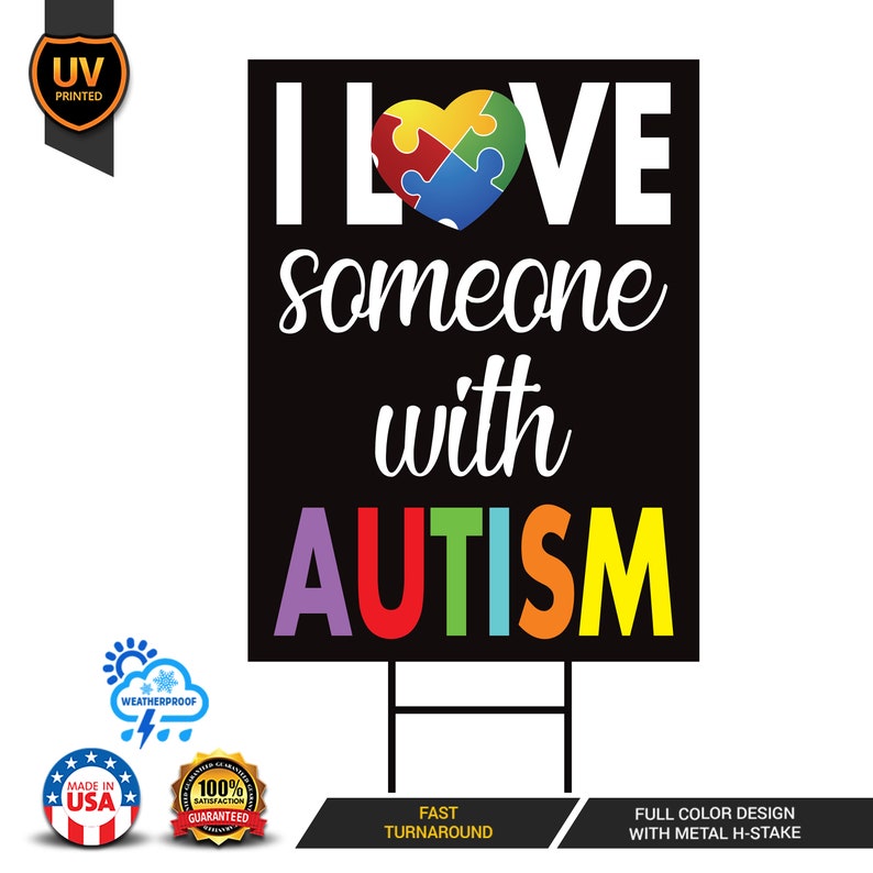 Autism Awareness Yard Sign - Coroplast Love Needs No Words, Puzzle ...