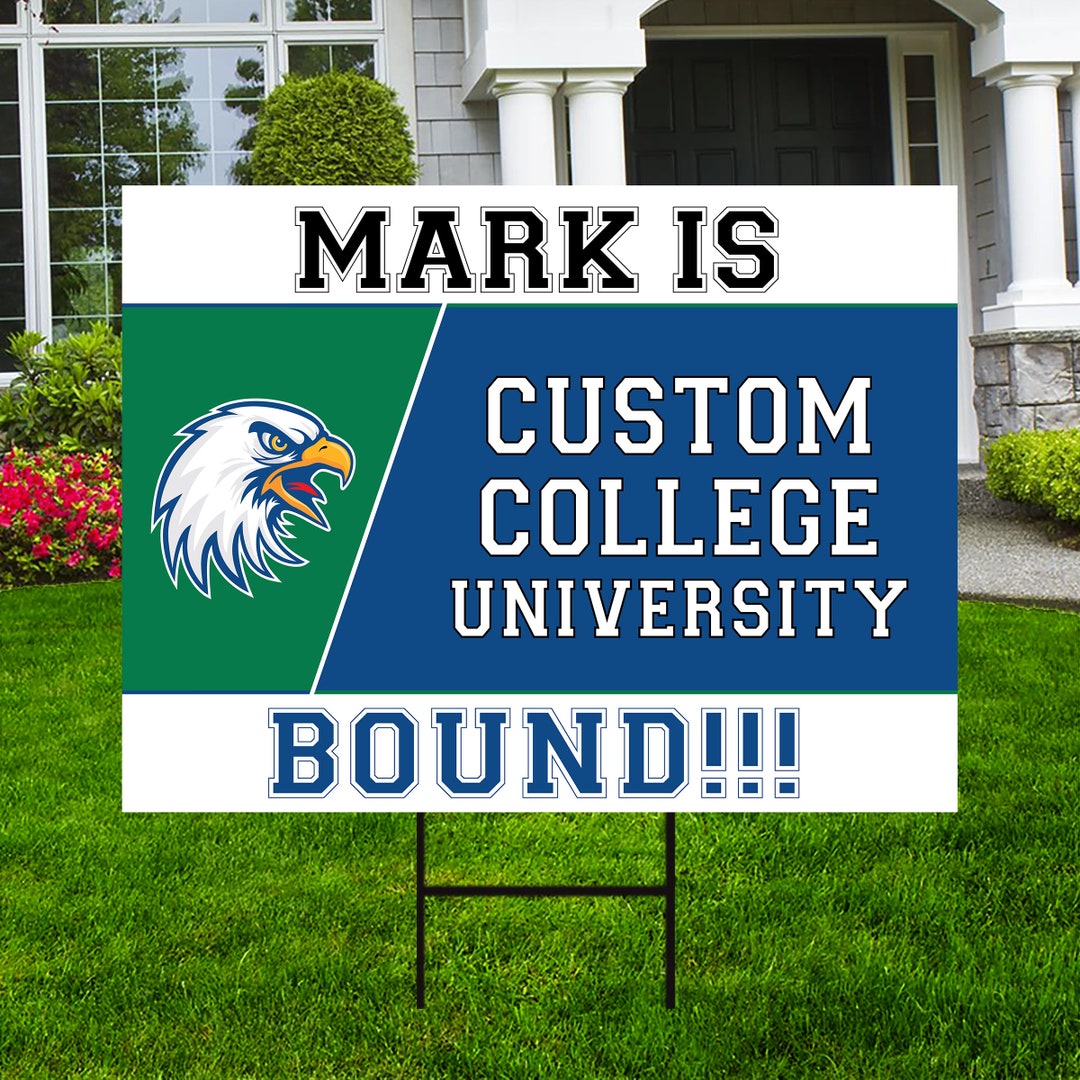 Personalized College Bound Yard Sign, College Logo Sign, Custom