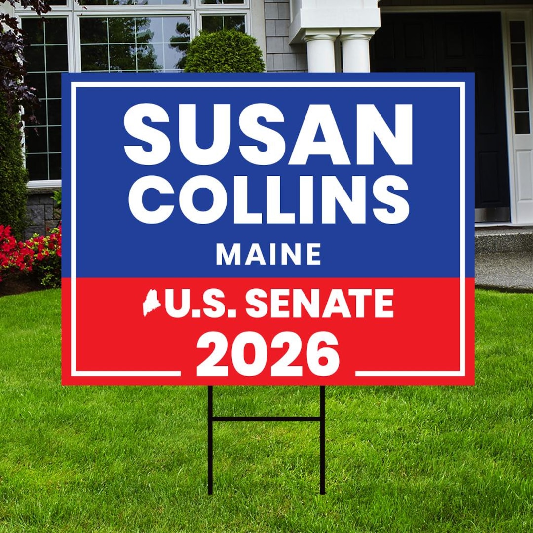 Senator Welcomesign Susan Collins for Maine Senate 2026 Yard Sign, Corrugated Plastic ...