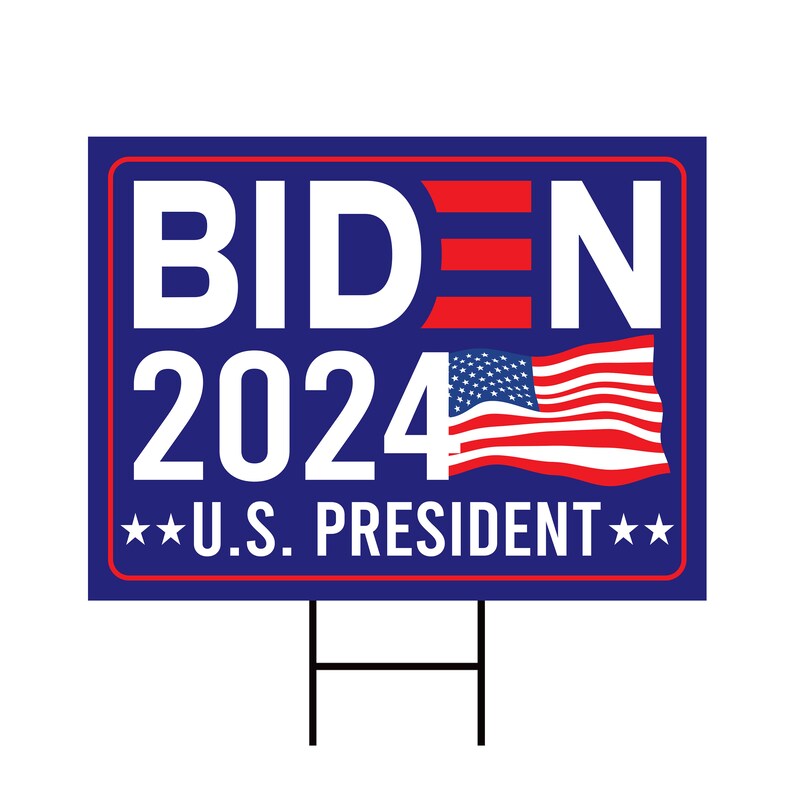 Biden 2024 Yard Sign Coroplast Biden Sign Joe Biden President Etsy
