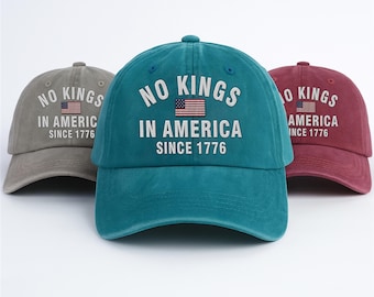 No Kings In America Embroidered Hat, Hat Gift For Anti MAGA, Anti-Trump Hat, Democracy Embroidered Hat, Protest Hat, Patriotic Hat