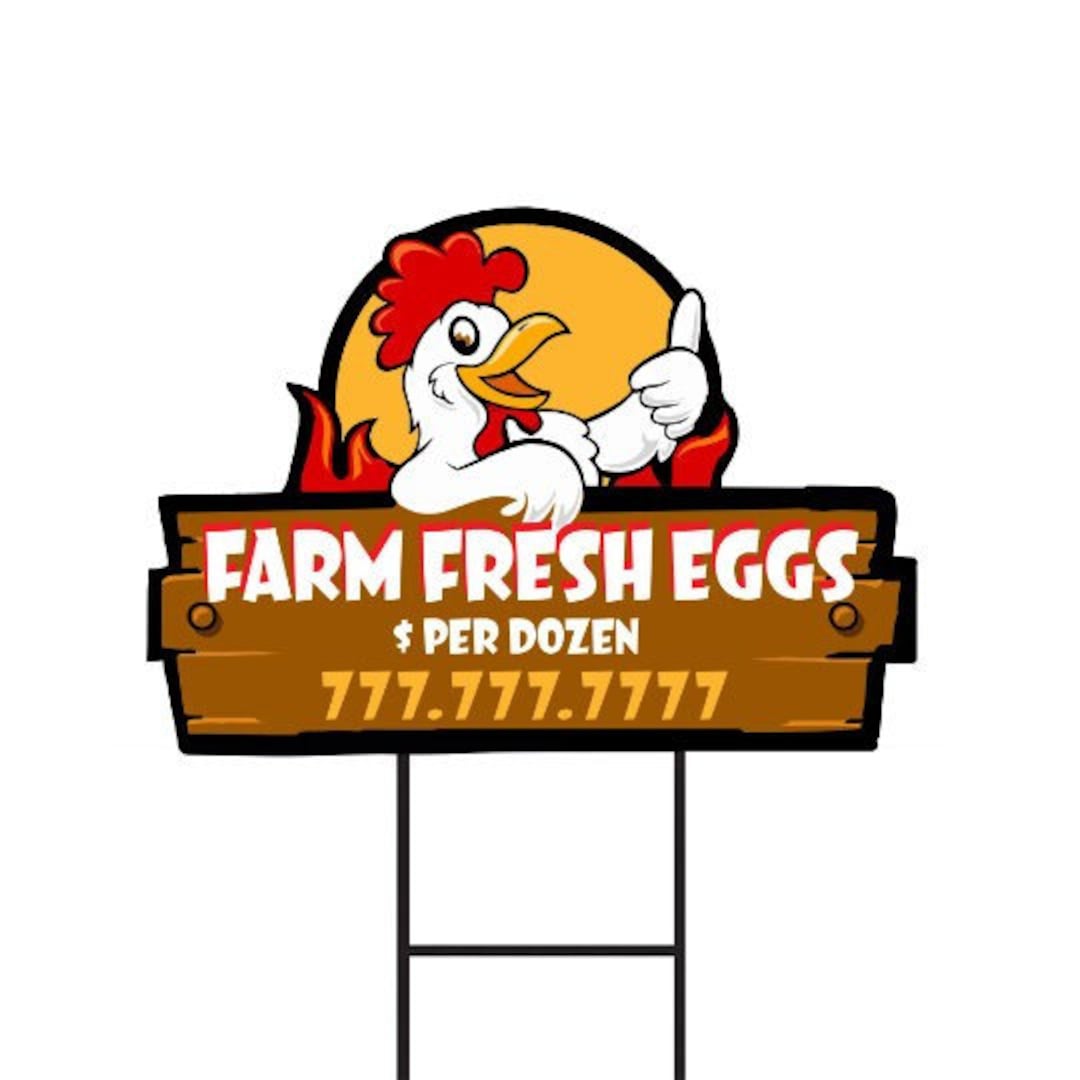 Farm Fresh Eggs Yard Sign Personalized 24 X 18 Visible Text Custom Farm