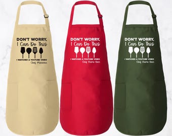 Don’t Worry I Can Do This I Watched a YouTube Video Grill Apron, Adjustable Neck, Full-Length Personalized Kitchen Apron with Pockets
