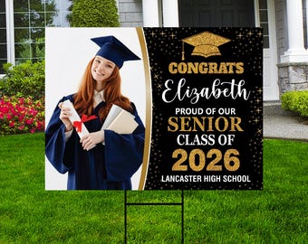 Personalized Graduation Yard Sign 2026 with Photo - Grad Sign, Class of 2026, Custom Graduation 2026 Yard Sign with Metal H-Stake