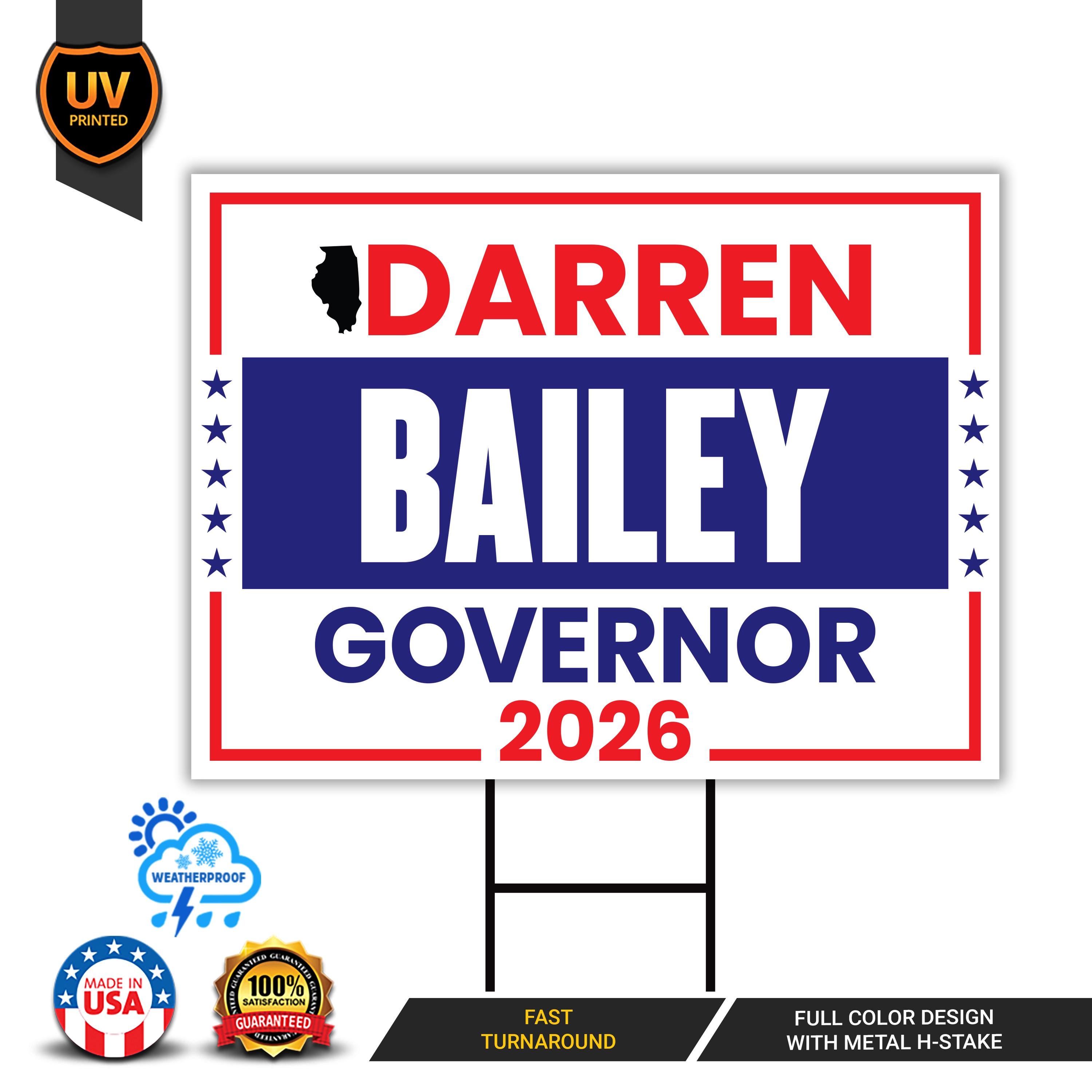 Darren Bailey for Illinois Governor 2026 Yard Sign, Corrugated Plastic ...