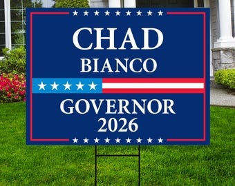 Chad Bianco For California Governor 2026 Yard Sign, Corrugated Plastic Governor Elections Race Red White & Blue Yard Sign with Metal H-Stake