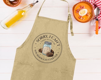 Sorry I Can't I Have To Feed My Sourdough Starter Apron, Adjustable Neck, Full-Length Sourdough Starter  Apron with Pockets, Sourdough Apron