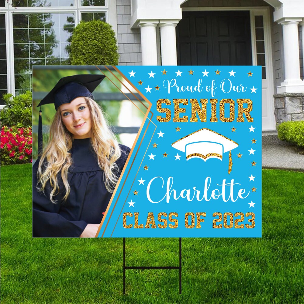 Personalized Graduation Yard Sign 2023 With Photo 2023 Senior Etsy