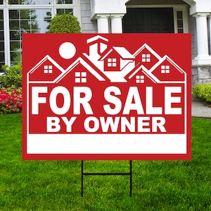 For Sale By Owner Yard Sign Personalized- Coroplast Custom For Sale By Owner Yard Sign with Metal H-Stake
