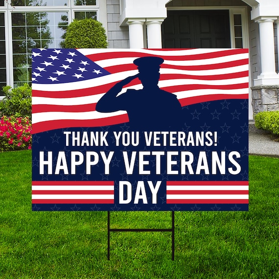 Veterans Day Yard Sign Decoration - Coroplast Happy Veterans Day Sign, Support Our Troops Thank You Veterans Yard Sign with Metal H-Stake