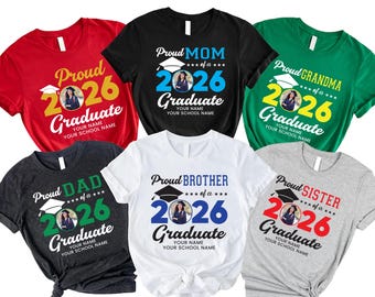 Custom Family Graduation 2026 Shirt, Personalized Class Of 2026 Graduation Shirts, Matching Proud Family T-Shirts, Unisex Graduate Shirt