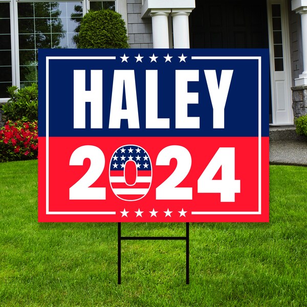 Nikki Haley 2024 Yard Sign - Coroplast Nikki Haley For President 2024 Lawn Sign, 2024 President Election Haley Signs with Metal H-Stake