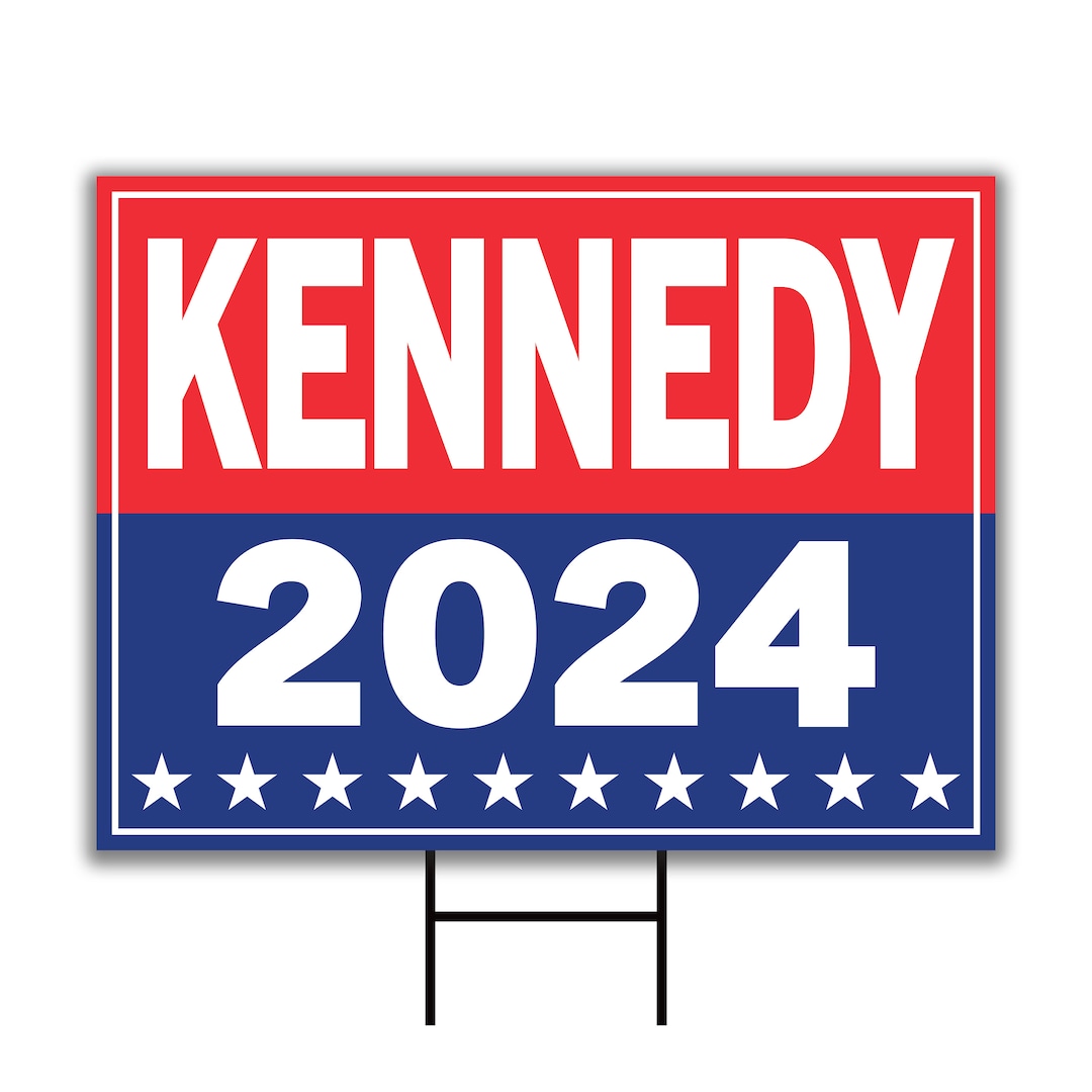 Kennedy 2024 Yard Sign Coroplast Robert F. Kennedy Jr. for President ...