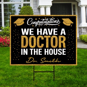 Personalized Graduation Yard Sign 2026, Graduate 2026, Class of 2026, Custom Name We Have A Doctor In The House Yard Sign with Metal H-Stake