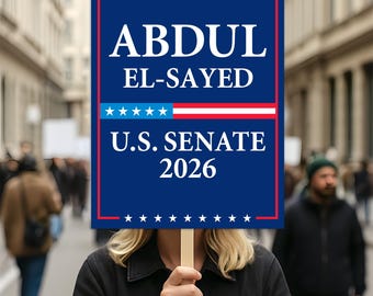 Cartel de campaña política de Abdul El-Sayed para el Senado de Michigan 2026, cartel de campaña política, cartel de la contienda electoral para el Senado 2026