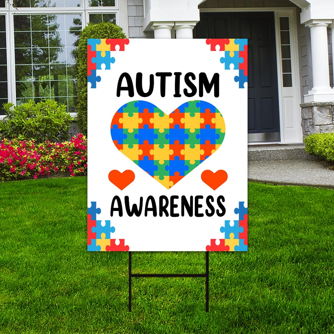 Autism Awareness Yard Sign Coroplast Love Needs No Words, Puzzle Piece