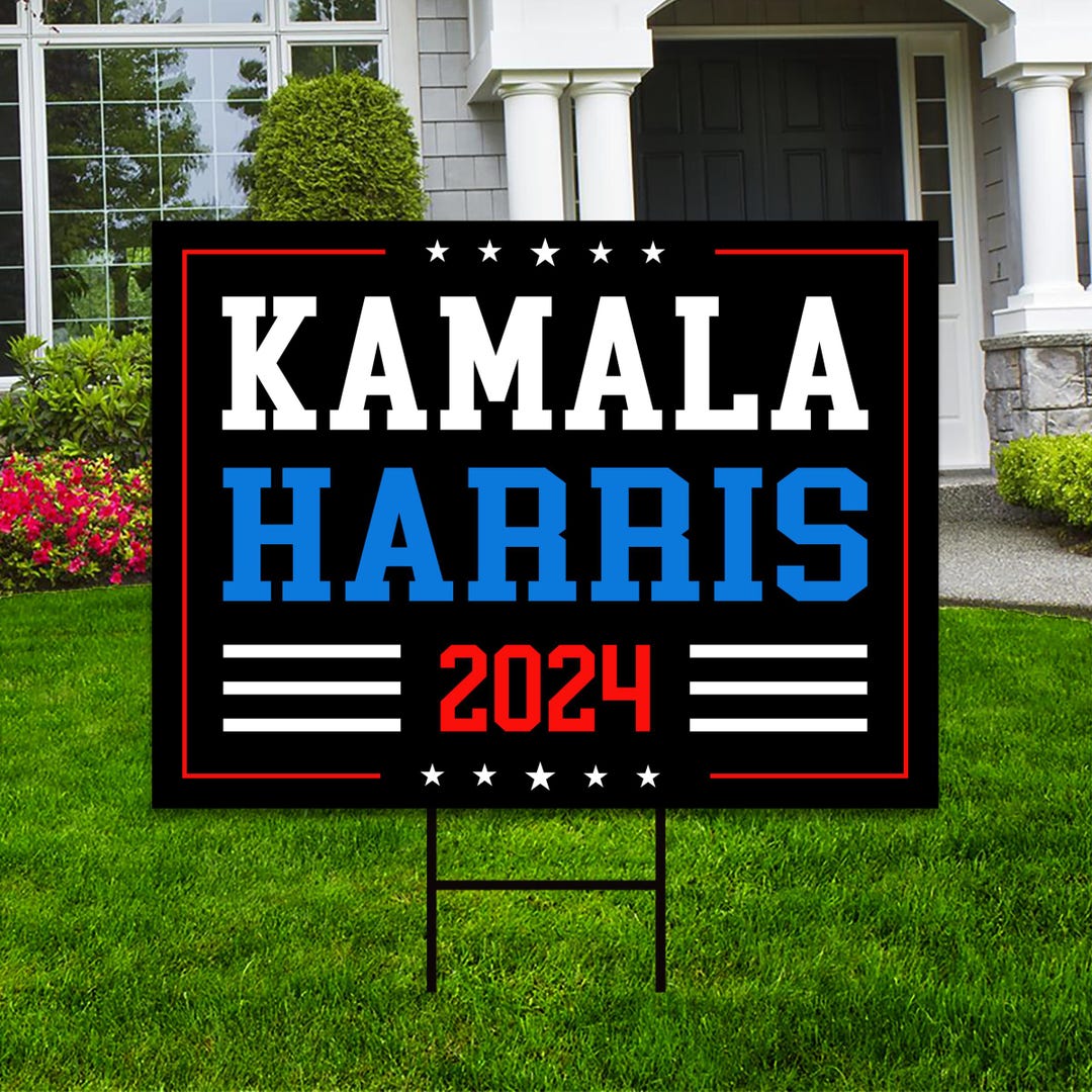 Kamala Harris 2024 Yard Sign Coroplast Kamala Harris for President 2024 ...