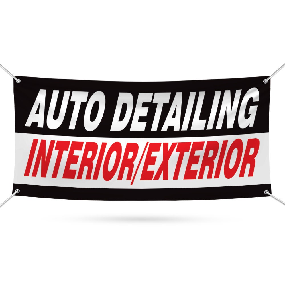 Detailing Sign Auto Detailing Banner Sign - 13 Oz Heavy Duty Waterproof Auto Detailing ...