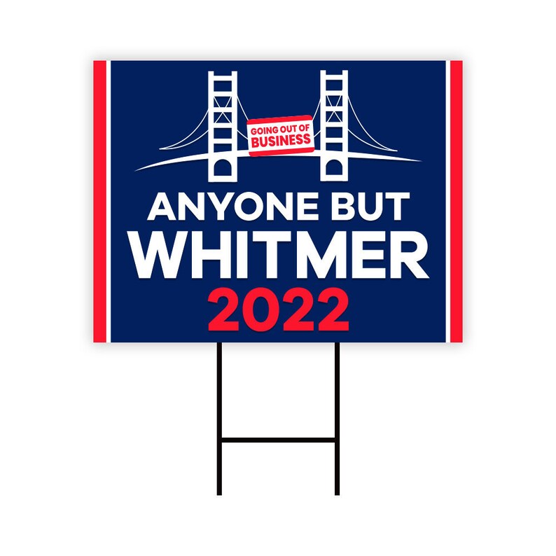 Coroplast Visible Text Michigan Recall Gretchen Whitmer Yard Sign with Metal H-Stake Anyone But Whitmer 2022 MI Yard Sign 18 x 12