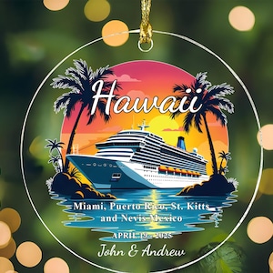 Custom Cruise Ship Ornament, Personalized Vacation Souvenir Acrylic Ornament For Couples Vacation, Cruise Ship Ornament, Travel Couple Gift