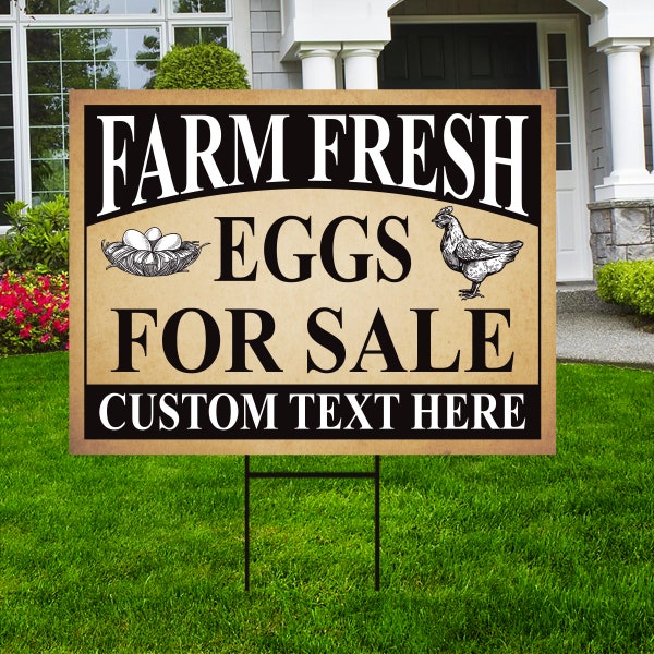 Farm Fresh Eggs Yard Sign Personalized - Coroplast Custom Farm Fresh Eggs for Sale Sign with Metal H-Stake