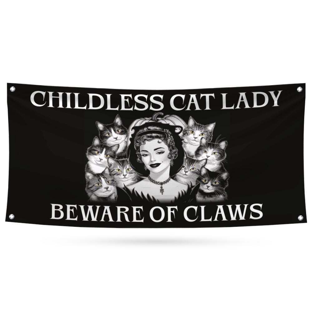 Childless Cat Lady Banner, Harris For President 2024, Skeleton Halloween Banner Ba2135
