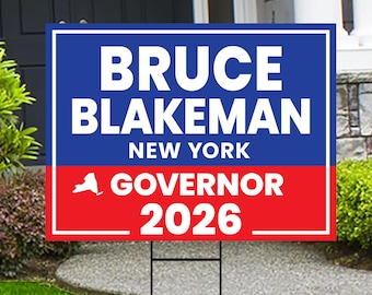 Letrero de jardín de Bruce Blakeman para gobernador de Nueva York 2026, de plástico corrugado, rojo, blanco y azul, con estaca metálica en forma de H.