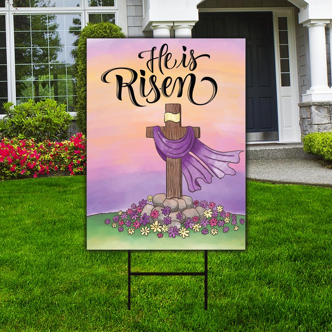 Happy Easter He is Risen Yard Sign, Coroplast Jesus Easter Sign