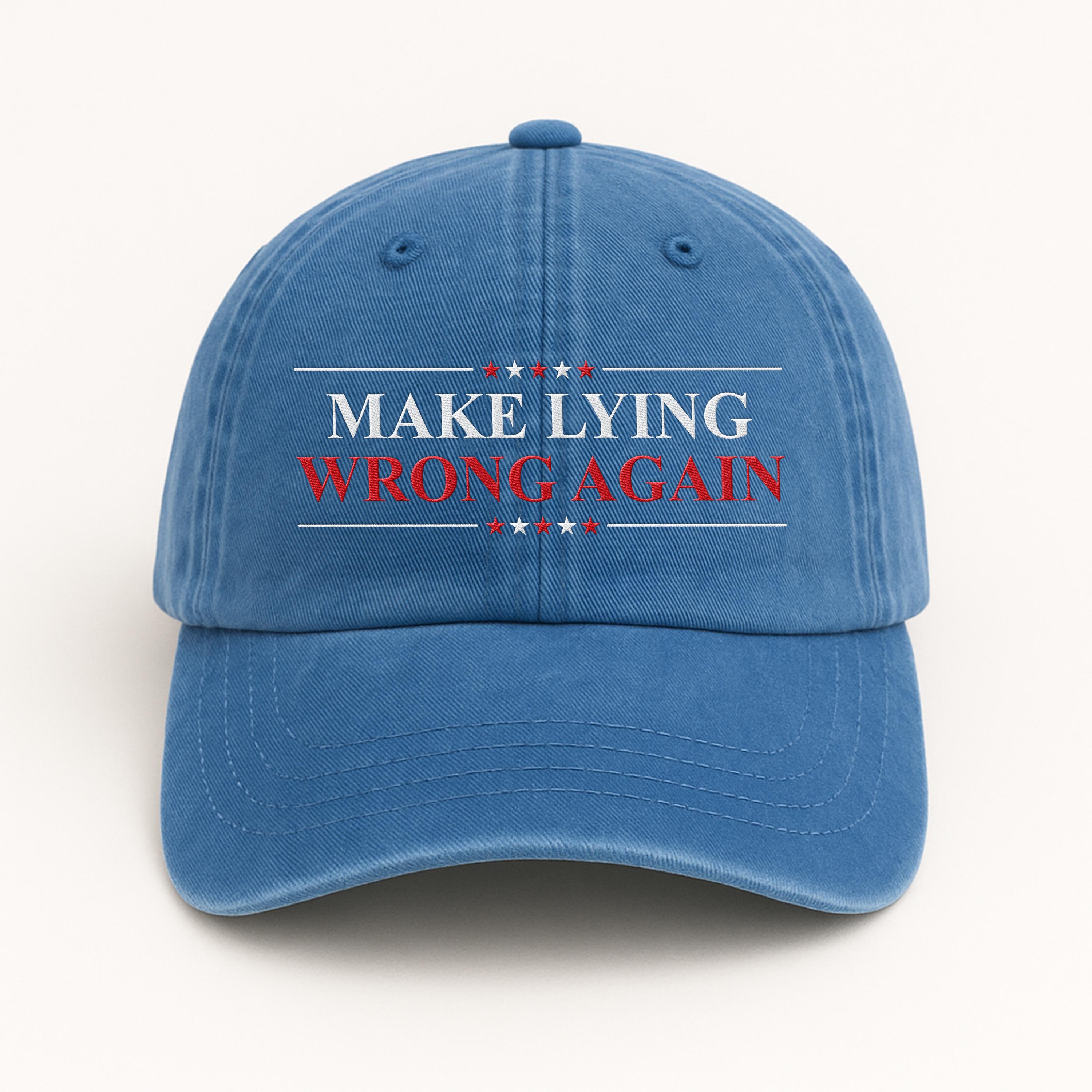 Make Lying Wrong Again Embroidered Hat, Hat Gift for Anti MAGA, Anti ...